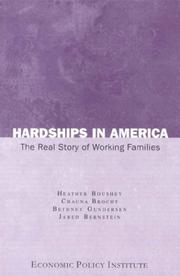 Cover of: Hardships in America by Chauna Brocht, Jared Bernstein, Bethney Gundersen, Heather Boushey