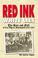 Cover of: Red Ink, White Lies