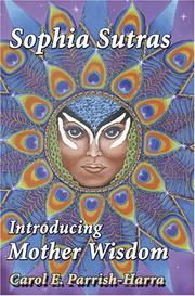 Cover of: Sophia Sutras: Introducing Mother Wisdom