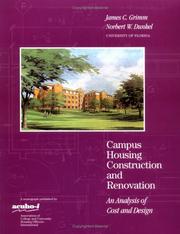 Cover of: Campus Housing Construction and Renovation An Analysis of Cost and Design