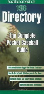 Cover of: BASEBALL AMERICAS 1998 DIRECTORY THE COMPLETE POCKET BASEBALL GUIDE (Annual)