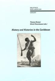 Cover of: History and Histories in the Caribbean (Bibliotheca Ibero-Americana: Volume 70)