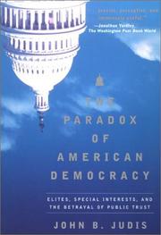 Cover of: The Paradox of American Democracy by John B. Judis