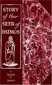 Cover of: The Story of the Seer of Patmos by Stephen N. Haskell, Stephen N. Haskell