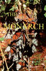 Cover of: The Monarch: Danaus Plexippus (Linnaeus) (Nymphalidae: Danainae) (Nature World Lepidoptera Guide)