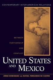 Cover of: United States and Mexico by Jorge Dominguez