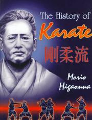 Cover of: The History of Karate: Okinawan Goju-Ryu
