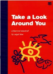 Cover of: Take a Look Around You: A Harvest Musical for Schools and Churches
