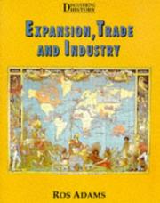 Cover of: Expansion, Trade and Industry (Discovering History)