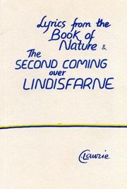 Cover of: Lyrics from the "Book of Nature" and the "Second Coming Over Lindisfarne" by Charles Lawrie