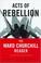 Cover of: Acts of Rebellion