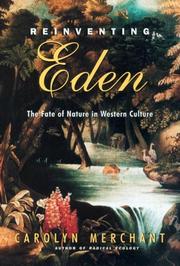Cover of: Reinventing Eden: The Fate of Nature in Western Culture