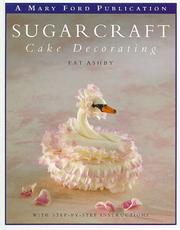 SUGARCRAFT AND CAKE DECORATING by PAT ASHBY