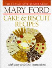 Cover of: Mary Ford Cake & Biscuit Recipes