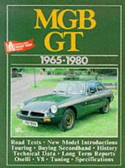 Cover of: MGB GT, 1965-80 by R. M. Clarke