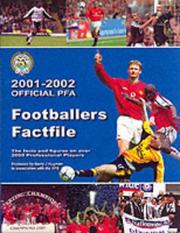 Cover of: The 2001-2002 Official PFA Footballers Factfile: The Football Bible