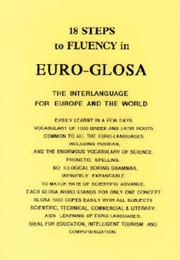 Cover of: Eighteen Steps to Fluency in Euro-Glosa by Wendy Ashby, Ron Clark