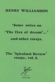 Cover of: Some Notes on "The Flax of Dream" and Other Essays