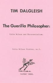 Cover of: The Guerrilla Philosopher: Colin Wilson and Existentialism (Colin Wilson Studies,)
