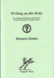 Cover of: Writing on the Body by Richard Hobbs