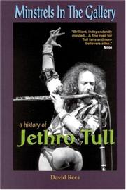 Cover of: Minstrels in the Gallery: History of Jethro Tull (Music)