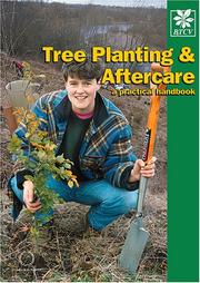 Cover of: Tree Planting and Aftercare