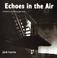 Cover of: Echoes in the Air