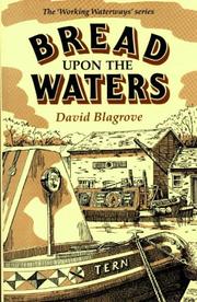 Cover of: Bread Upon the Waters (Working Waterways)