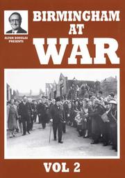 Cover of: Birmingham at War by Jo Douglas, Alton Douglas, Jo Douglas