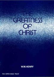 Cover of: The Greatness of Christ