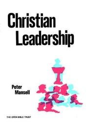 Christian Leadership by Peter Mansell