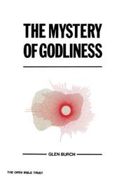 Cover of: The Mystery of Godliness