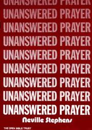 Cover of: Unanswered Prayer?