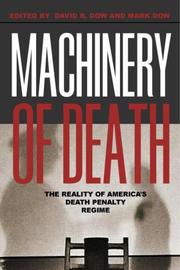 Cover of: Machinery of Death: The Reality of America's Death Penalty Regime