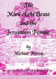 Cover of: The " Mark of the Beast" and the Jerusalem Temple by Michael Penny