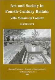 Cover of: Art and Society in Fourth-Century Britain: Villa Mosaics in Context (Monographs, 53)