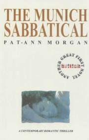 The Munich Sabbatical by Pat-Ann Morgan