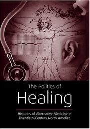 Cover of: The Politics of Healing by Robert D. Johnston