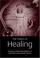 Cover of: The Politics of Healing