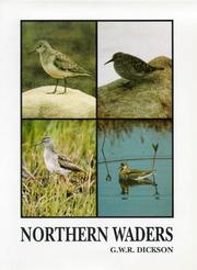 Cover of: Northern Waders (Caliologists) by G.W.R. Dickson