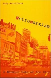 Cover of: Metromarxism: A Marxist Tale of the City