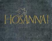 Hosanna! by Paul Kenny
