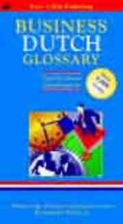 Cover of: Dutch Business Glossary (Business Glossaries) by Peter Collin Publishing