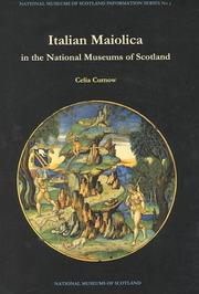 Cover of: Italian Maiolica in the National Museums of Scotland (National Museums of Scotland Information Series No 5) | Celia Curnow