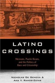 Cover of: Latino crossings by Nicholas De Genova