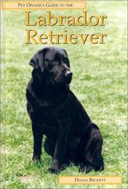 Cover of: LABRADOR RETRIEVER (Pet Owner's Guide)