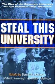 Steal This University by B. Johnson