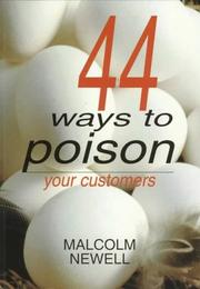 Cover of: 44 Ways to Poison Your Customer