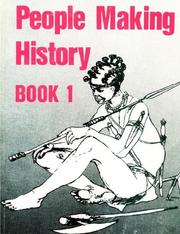 Cover of: People Making History Book 1 (Southern Africa Specialised Studies Series)
