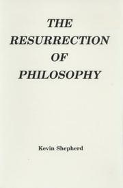 Cover of: The Ressurection of Philosophy (Intercultural Research Series of Anthropography)